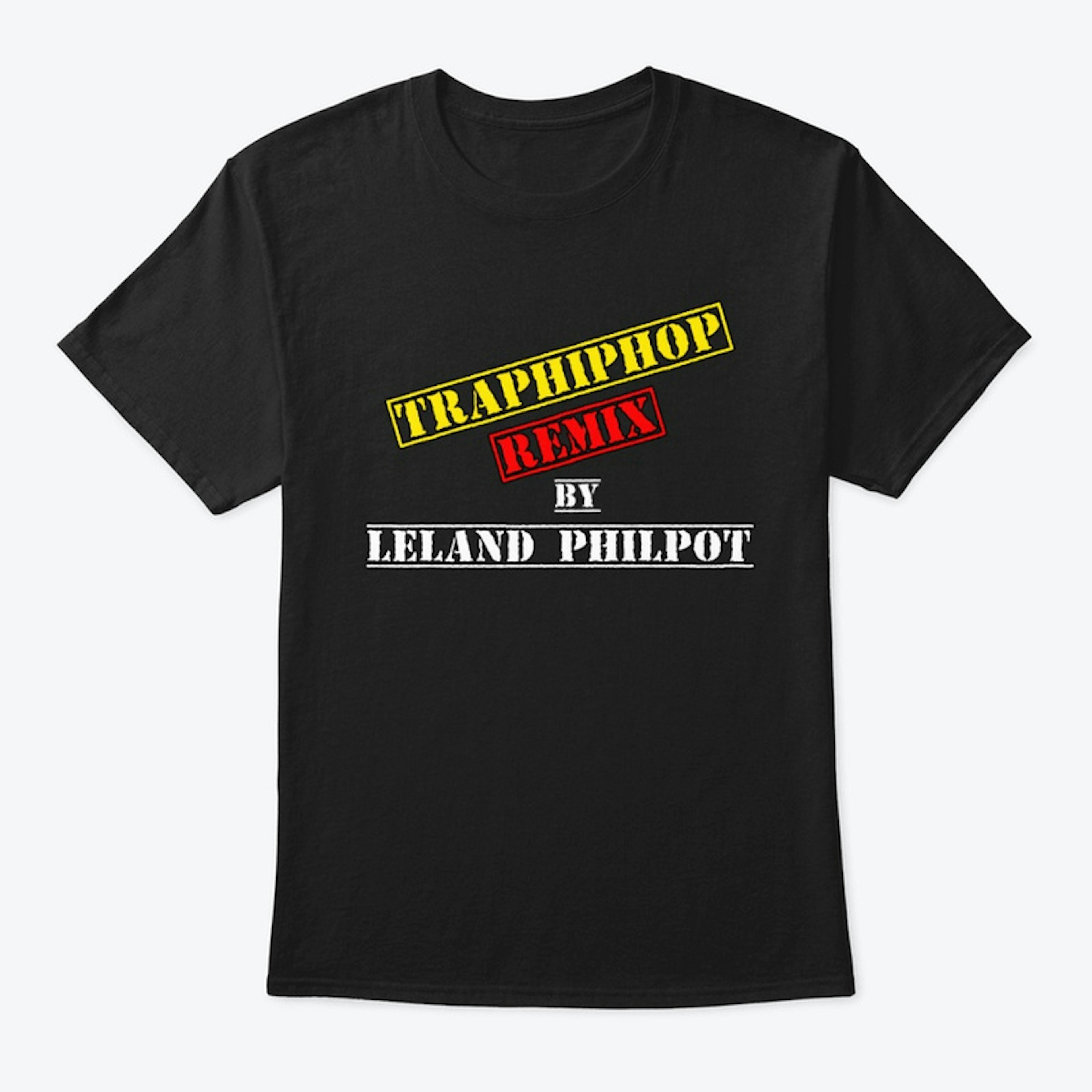 TRAPHIPHOPREMIX t-shirt!